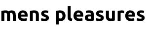 Menspleasures.com